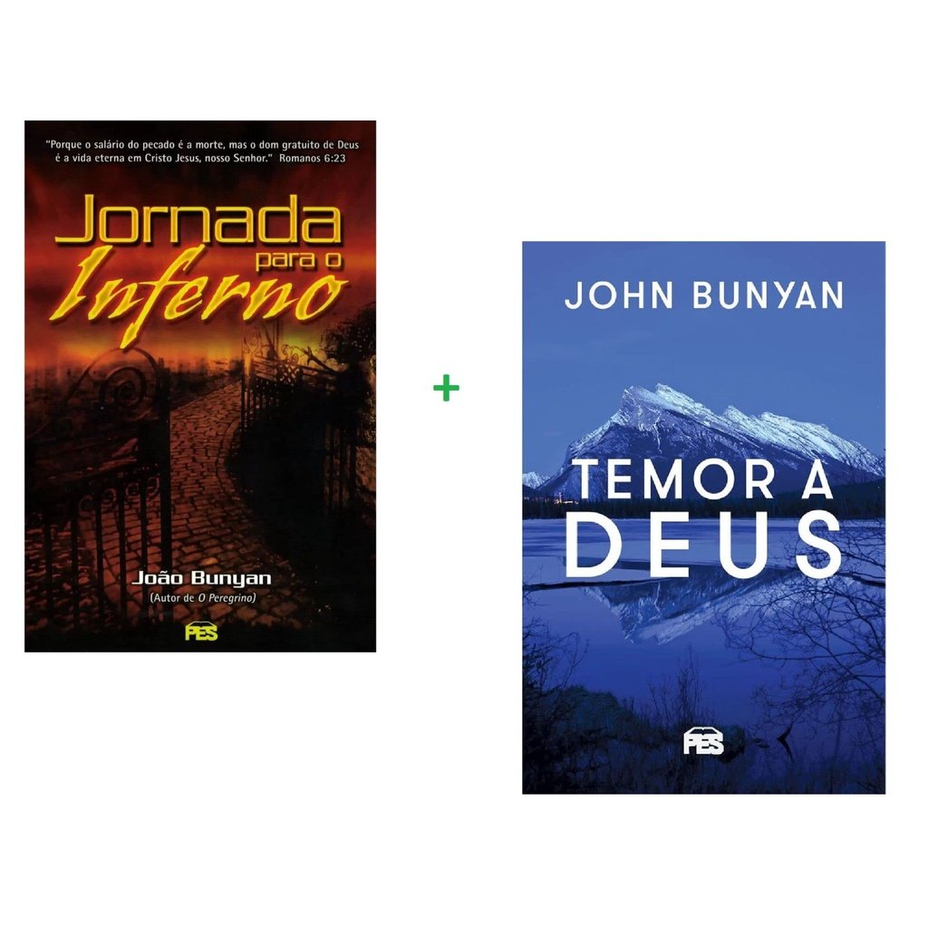 Kit 2 Livros Jornada para o Inferno + Temor a Deus | John Bunyan
